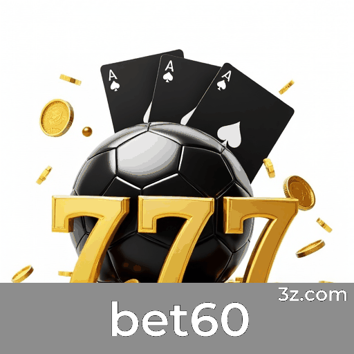 bet60 - Cassino Premiado e Pagamentos Rápidos