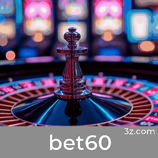 bet60 - Cassino Premiado e Pagamentos Rápidos